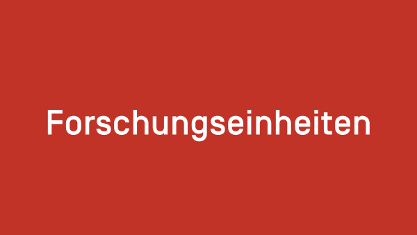 Forschungseinheiten